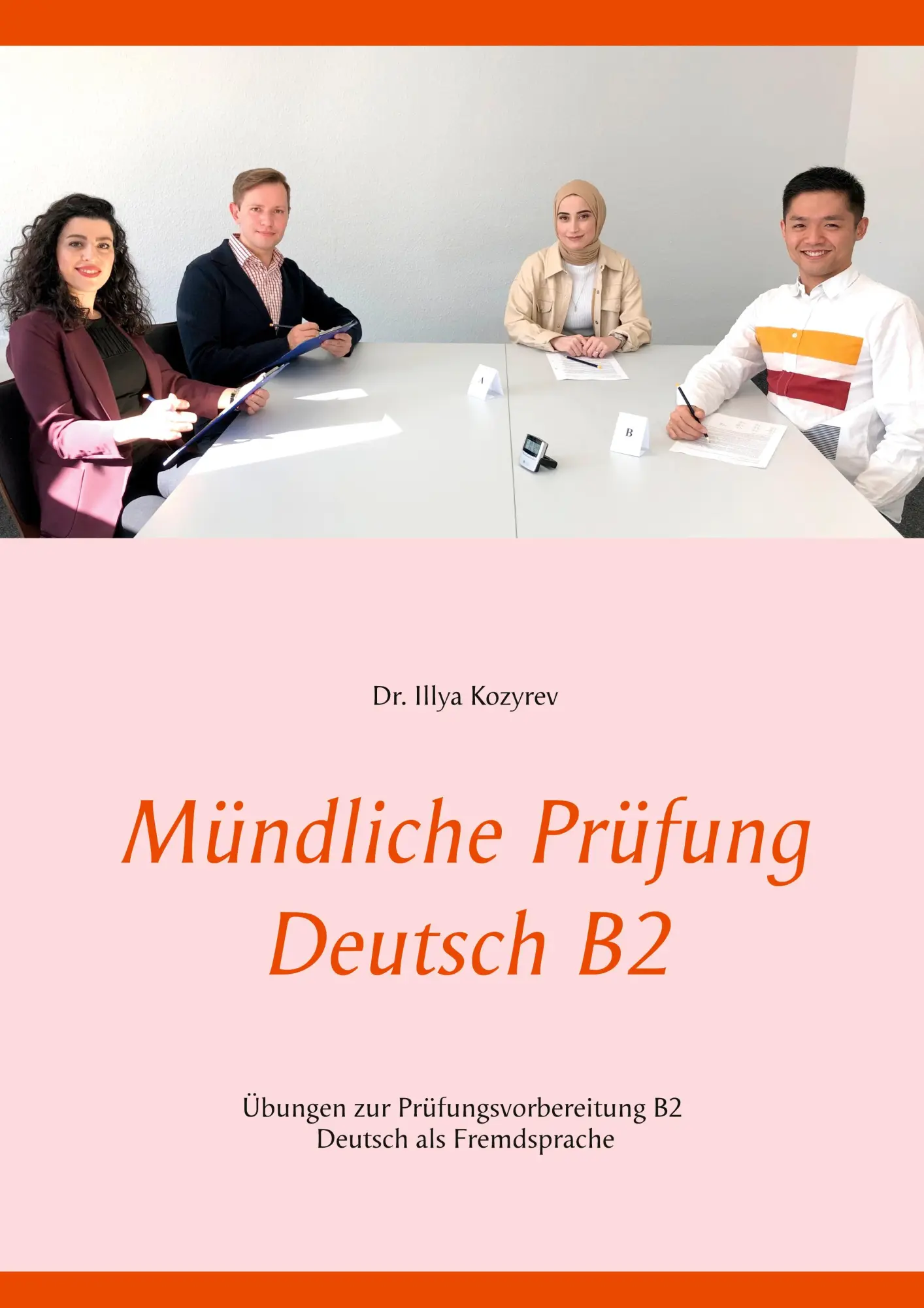 Cover: 9783750459939 | Mündliche Prüfung Deutsch B2 | Illya Kozyrev | Taschenbuch | 48 S.