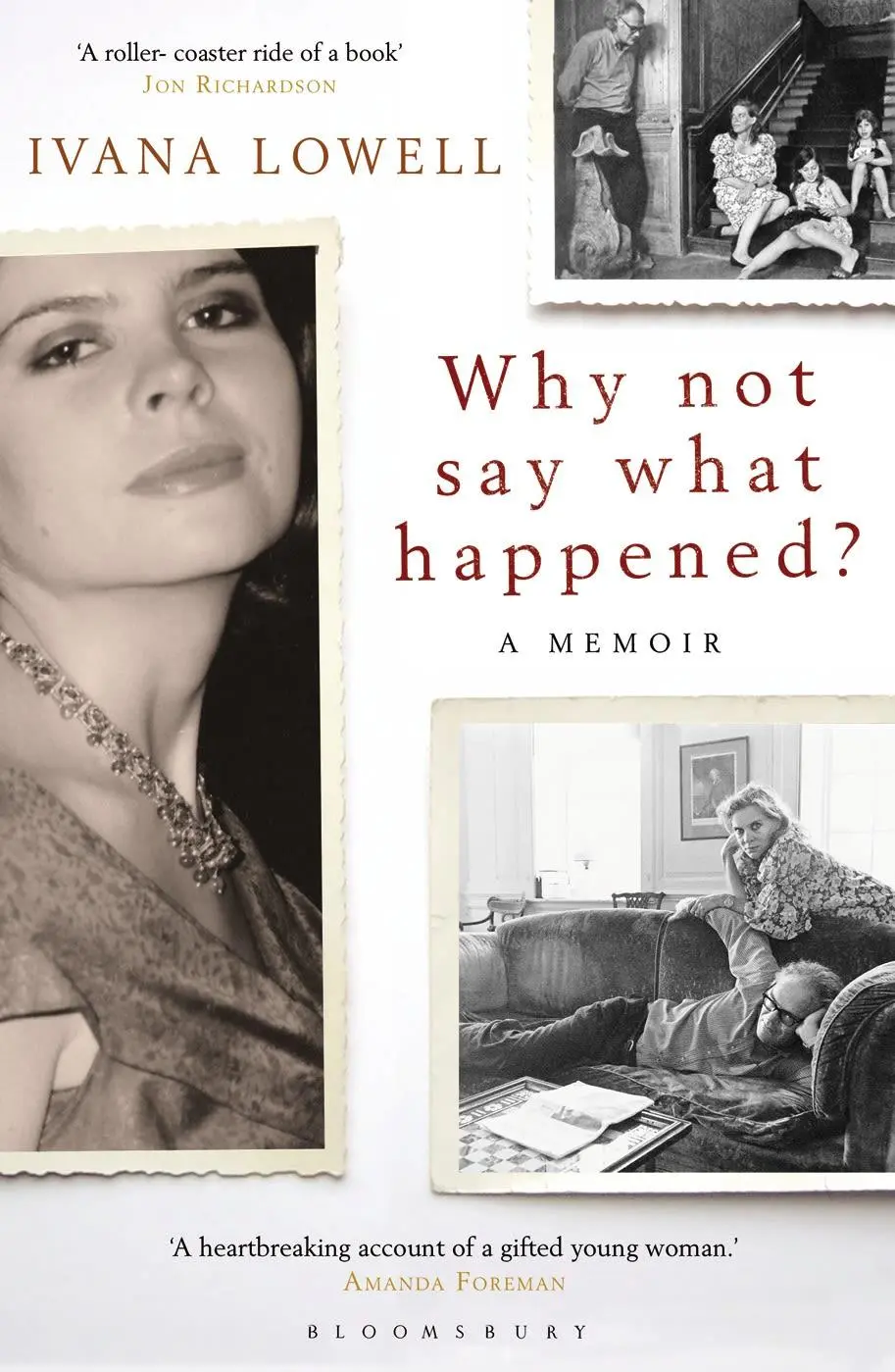 Cover: 9781408810040 | Why Not Say What Happened? | A Memoir | Ivana Lowell | Taschenbuch