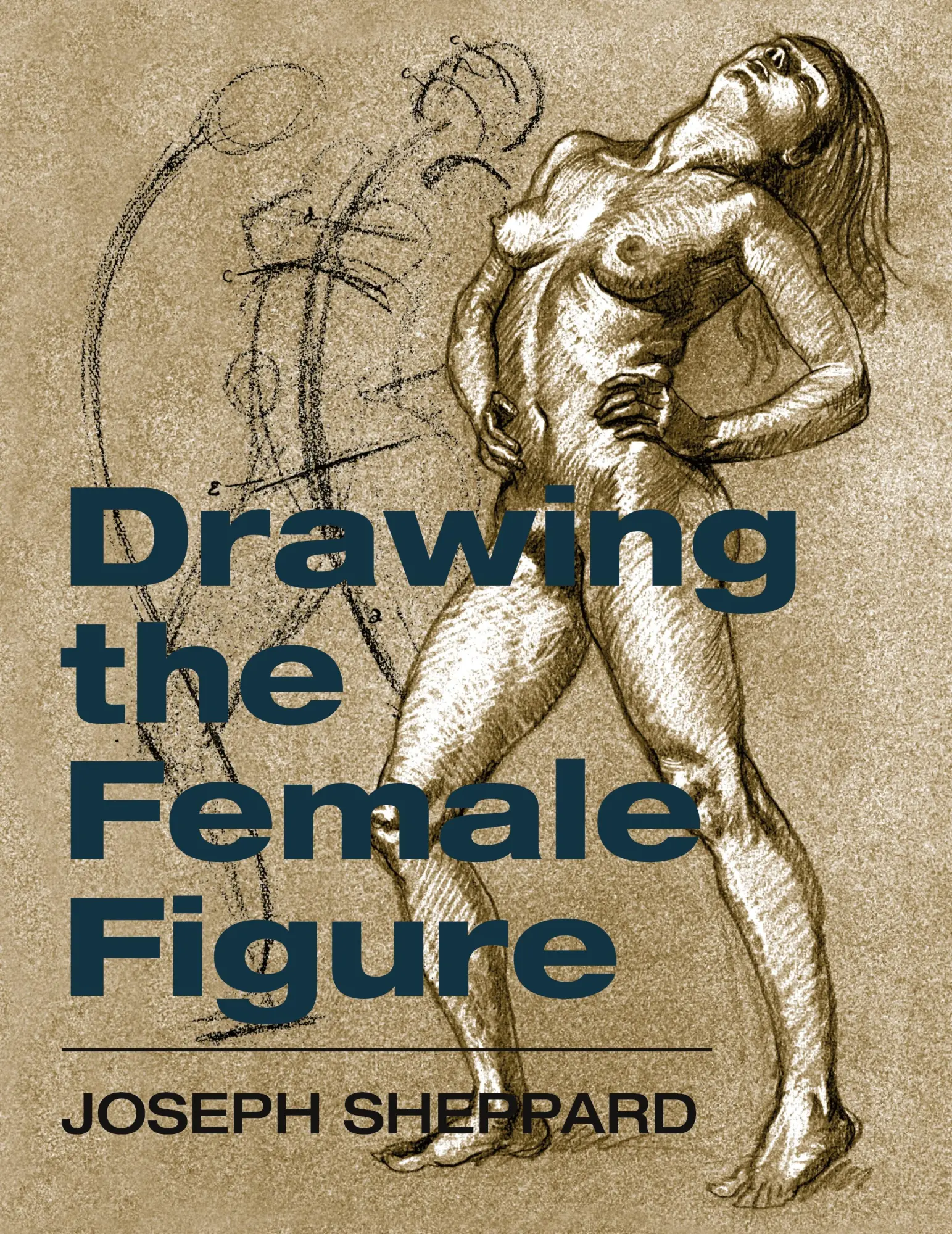 Cover: 9781626540040 | Drawing the Female Figure | Joseph Sheppard | Buch | Englisch | 2014
