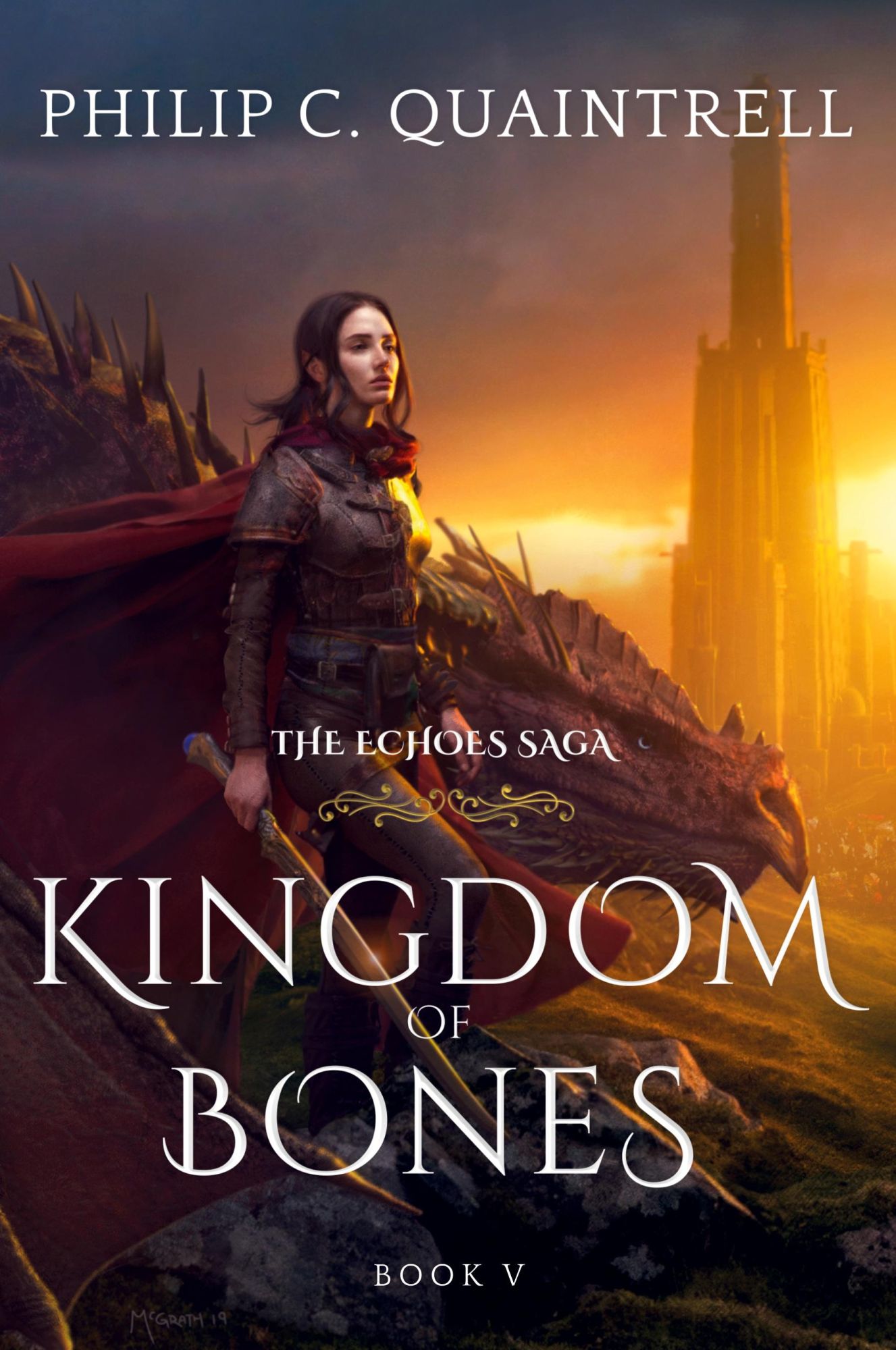 Cover: 9781916610040 | Kingdom of Bones | (The Echoes Saga: Book 5) | Philip C. Quaintrell
