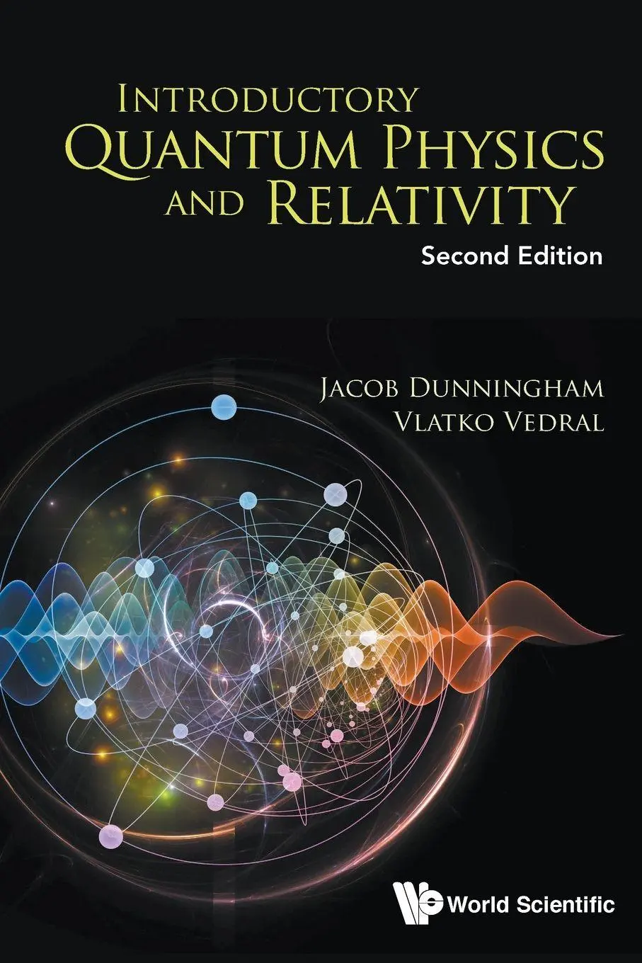 Cover: 9789813230040 | INTRO QUANT PHY &amp; RELAT (2ND ED) | Dunningham Jacob | Taschenbuch
