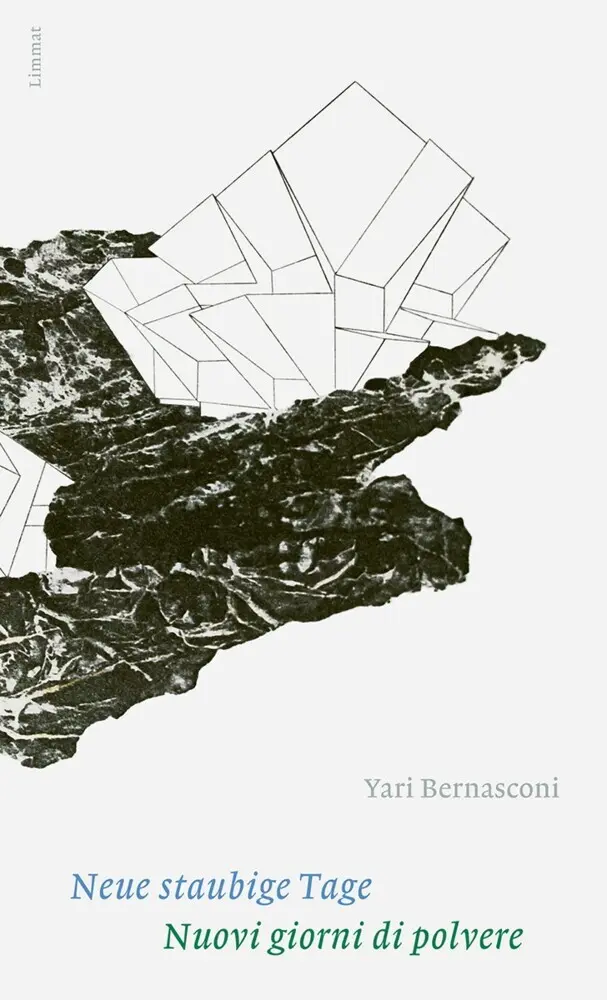 Cover: 9783039260140 | Neue staubige Tage / Nuovi giorni di polvere | Yari Bernasconi | Buch