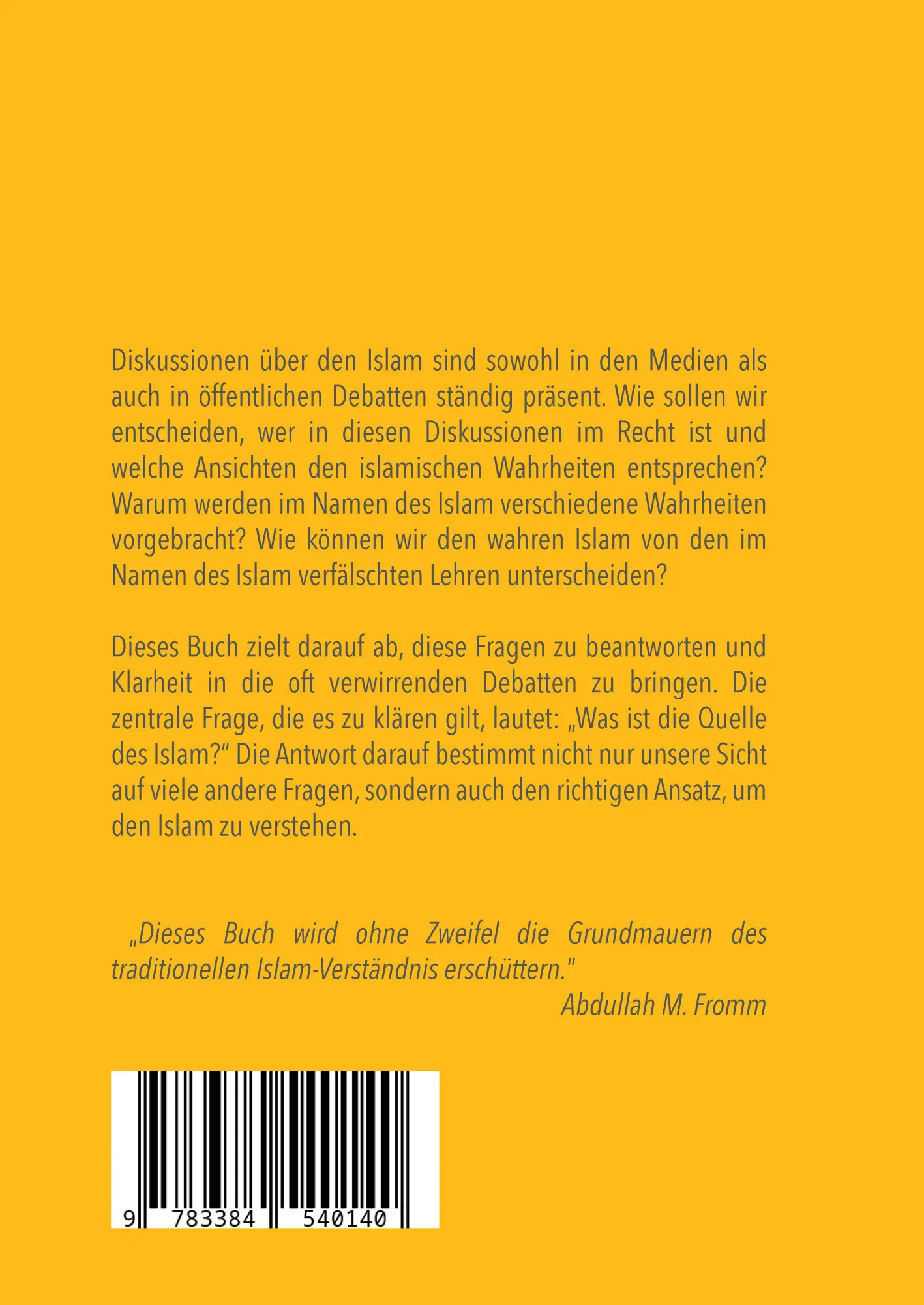 Rückseite: 9783384540140 | Der verfälschte Islam und der Islam im Koran | Koranforschungen | Buch