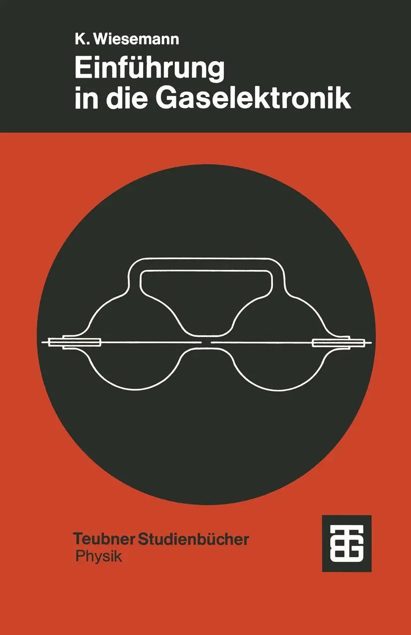 Cover: 9783519030140 | Einführung in die Gaselektronik | Klaus Wiesemann | Taschenbuch | ii