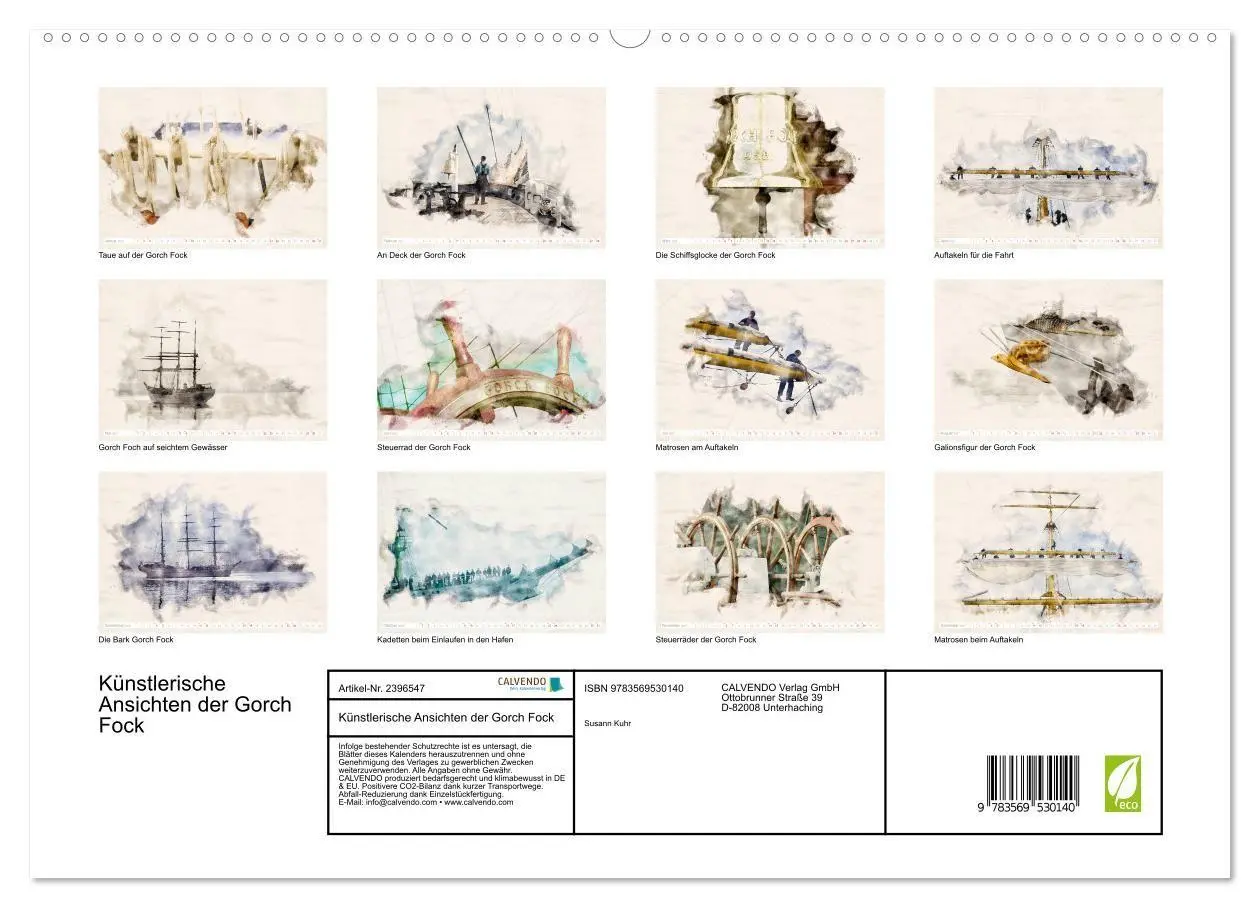 Bild: 9783569530140 | Künstlerische Ansichten der Gorch Fock (Wandkalender 2027 DIN A2...
