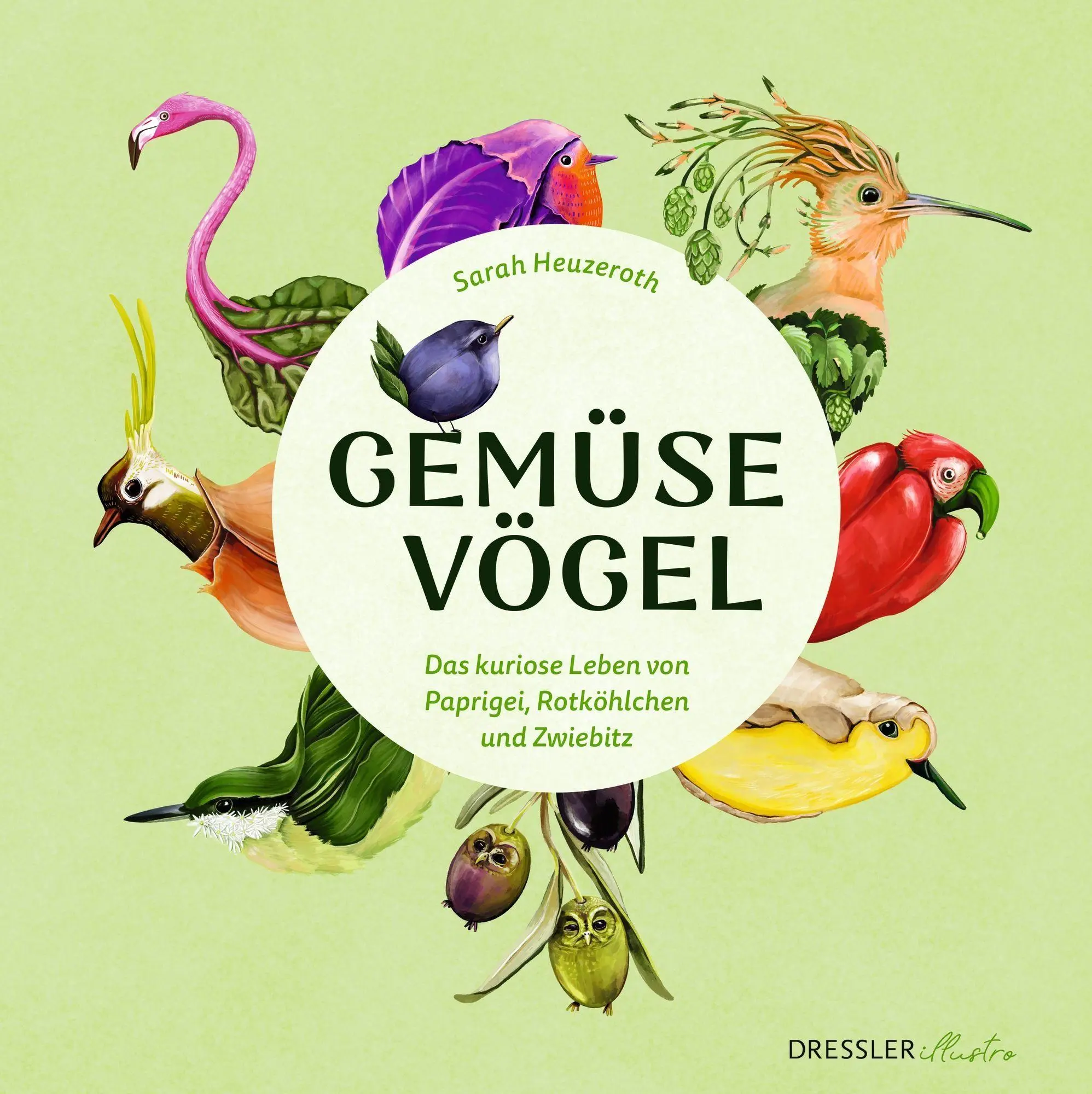 Cover: 9783690380140 | Gemüsevögel | Das kuriose Leben von Paprigei, Rotköhlchen und Zwiebitz