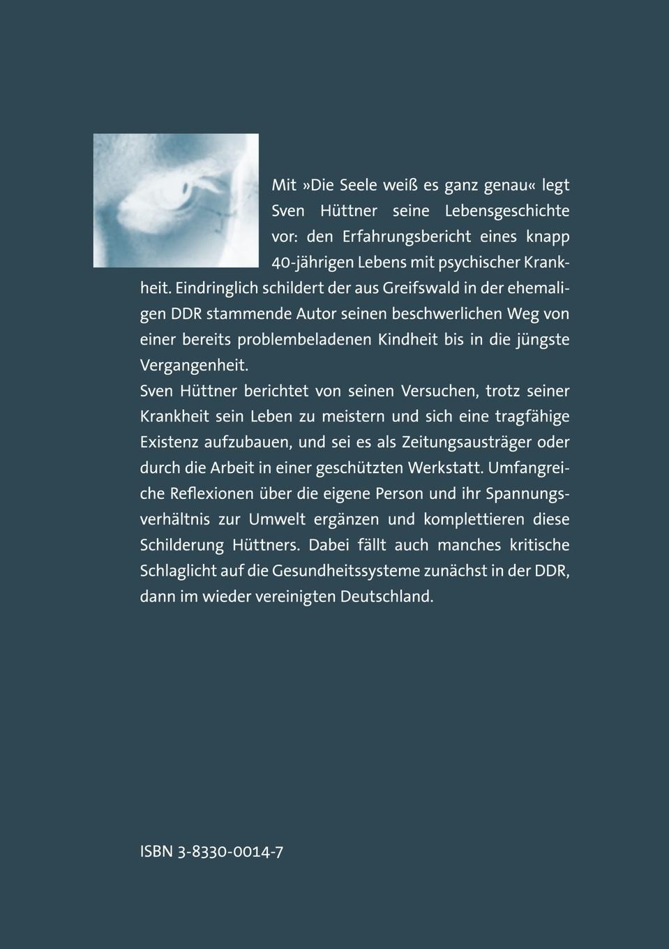 Rückseite: 9783833000140 | Die Seele weiß es ganz genau | Sven Hüttner | Taschenbuch | 280 S.