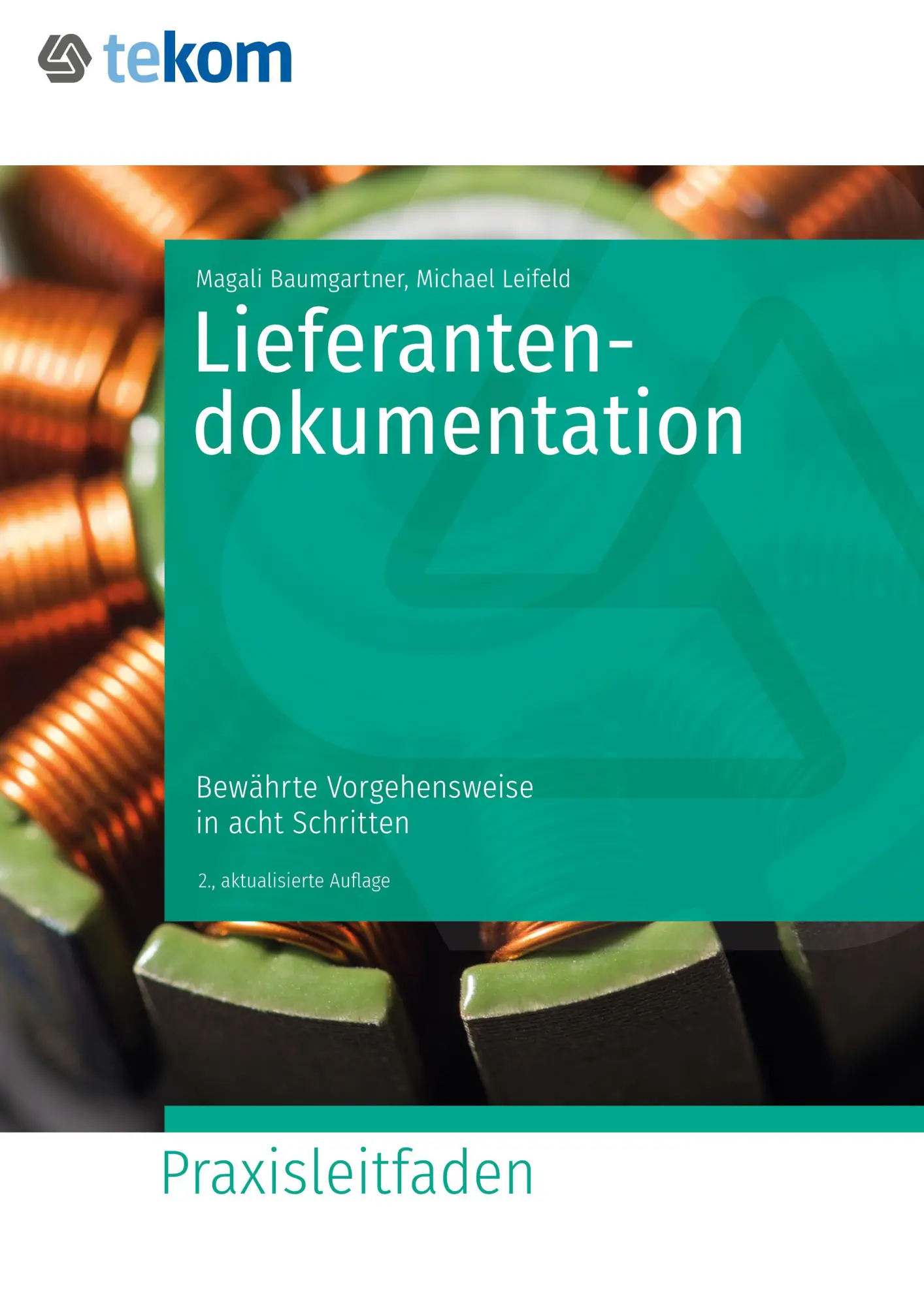 Cover: 9783963930140 | Lieferantendokumentation | Bewährte Vorgehensweisen in 8 Schritten