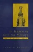 Cover: 9780520210240 | In Search of God the Mother | The Cult of Anatolian Cybele | Roller