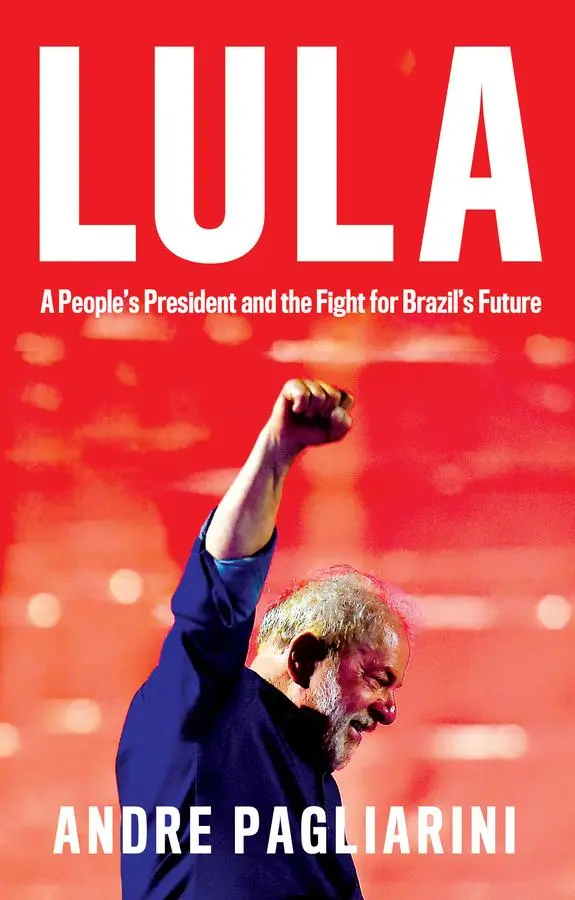 Cover: 9781509560240 | Lula | A People's President and the Fight for Brazil's Future | Buch
