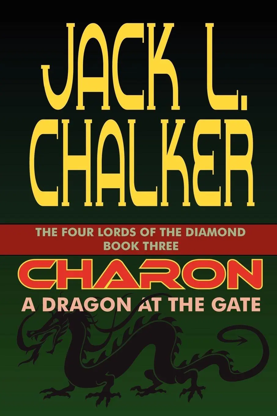 Cover: 9781612420240 | Charon | A Dragon at the Gate | Jack L. Chalker | Taschenbuch | 2011