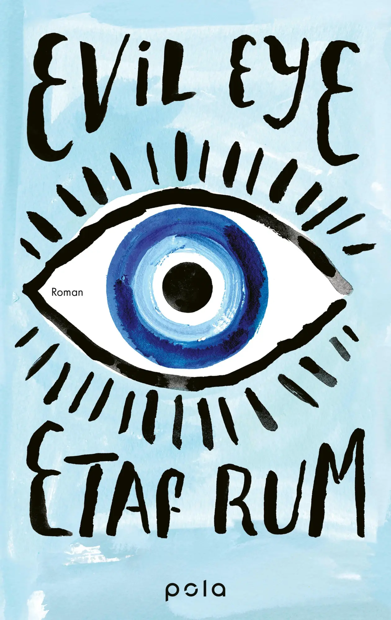 Cover: 9783759600240 | Evil Eye | Etaf Rum | Buch | 432 S. | Deutsch | 2025 | Pola
