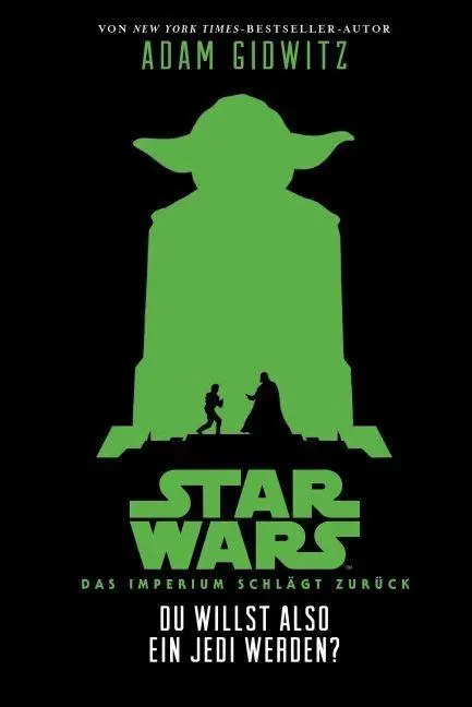 Cover: 9783833230240 | Du willst also ein Jedi werden (Star Wars Das Imperium schlägt zurück)