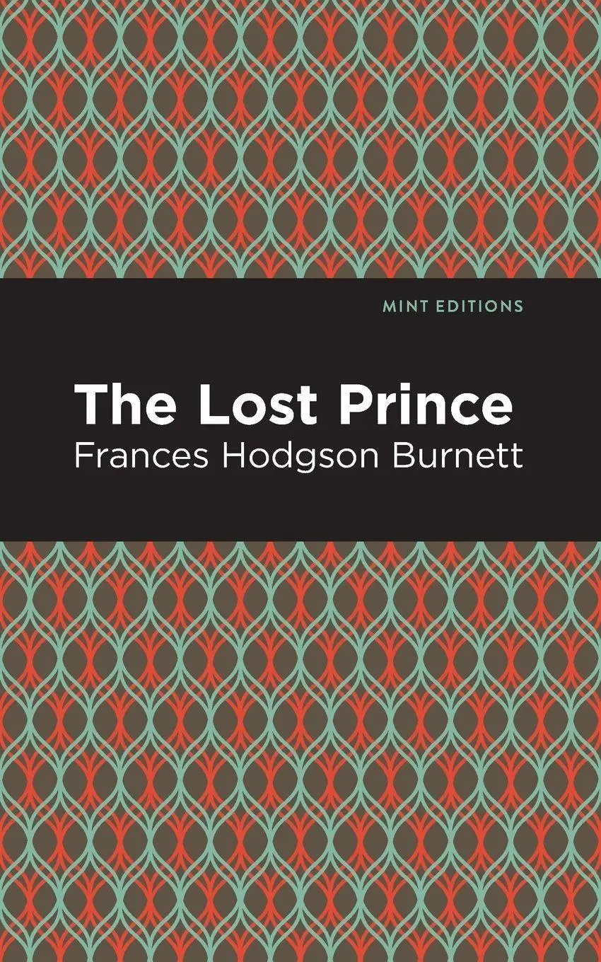 Cover: 9781513270340 | The Lost Prince | Frances Hodgson Burnett | Taschenbuch | Englisch