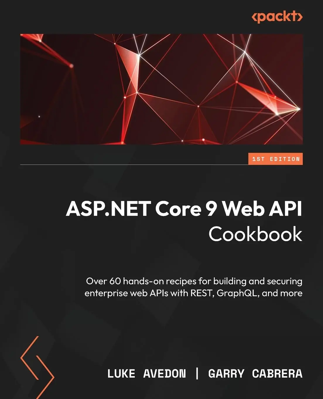 Cover: 9781835880340 | ASP.NET Core 9 Web API Cookbook | Luke Avedon (u. a.) | Taschenbuch
