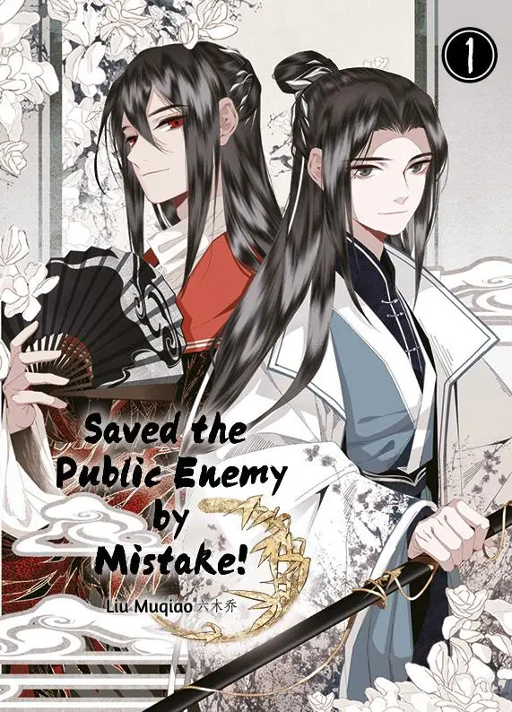 Cover: 9783038870340 | Saved the Public Enemy by Mistake | Band 1 | Muqiao Liu | Taschenbuch