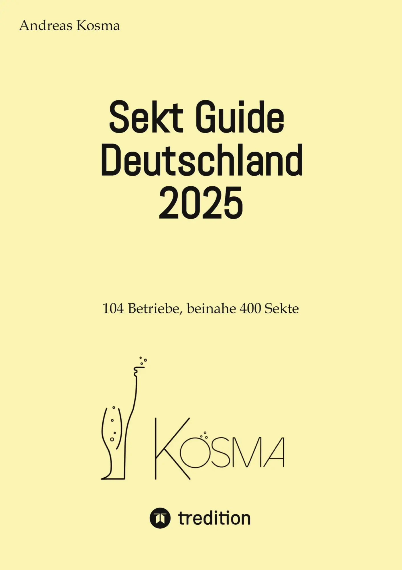 Cover: 9783384690340 | Sekt Guide Deutschland 2025 | Das Standardwerk zum deutschen Sekt