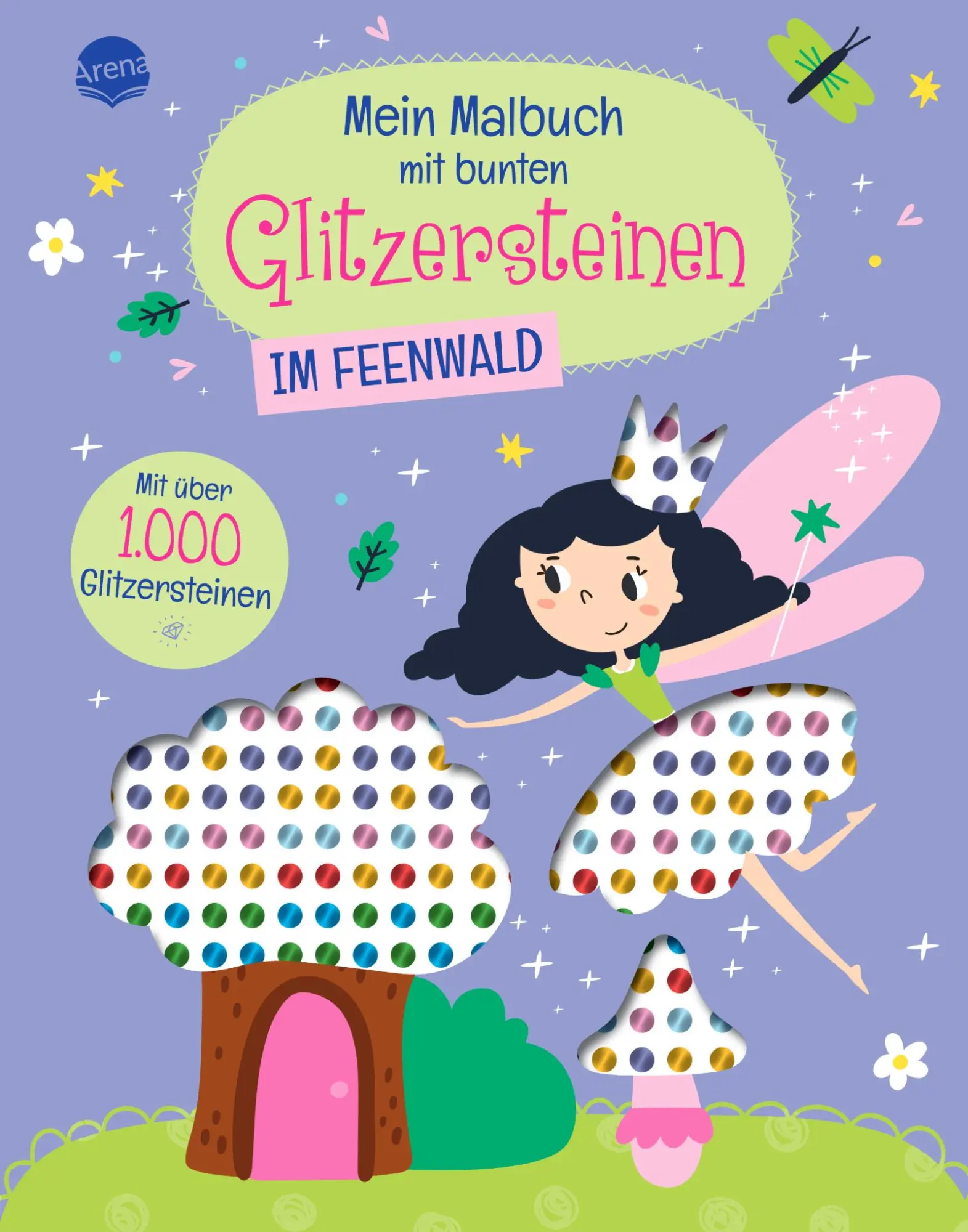 Cover: 9783401720340 | Mein Malbuch mit bunten Glitzersteinen. Im Feenwald (Mit über 1.000...