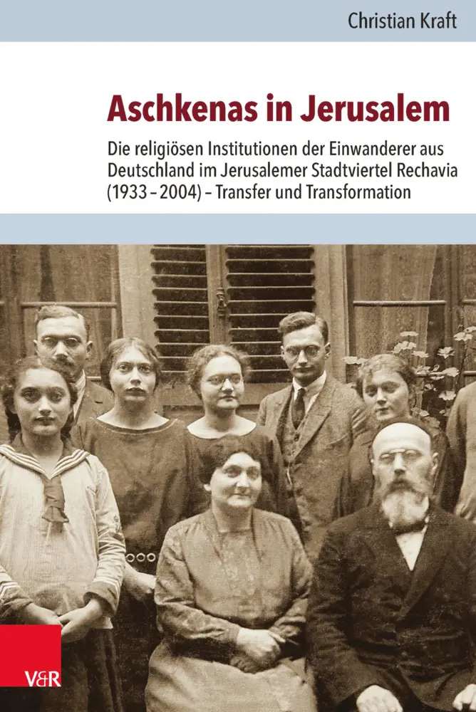 Cover: 9783525570340 | Aschkenas in Jerusalem | Christian Kraft | Buch | 346 S. | Deutsch