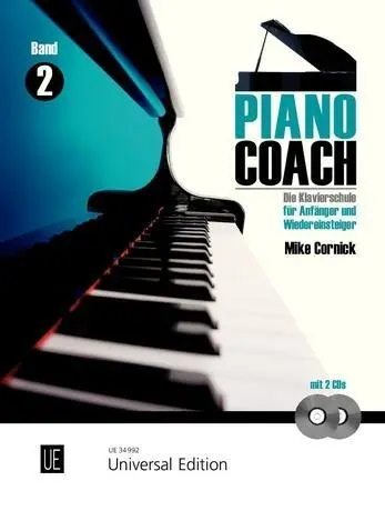 Cover: 9783702470340 | Piano Coach 2 | Mike Cornick | Buch + CD | 2013 | Universal Edition