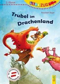 Cover: 9783707420340 | LESEZUG/2. Klasse - Lesestufe 2: Trubel im Drachenland | Bayer | Buch