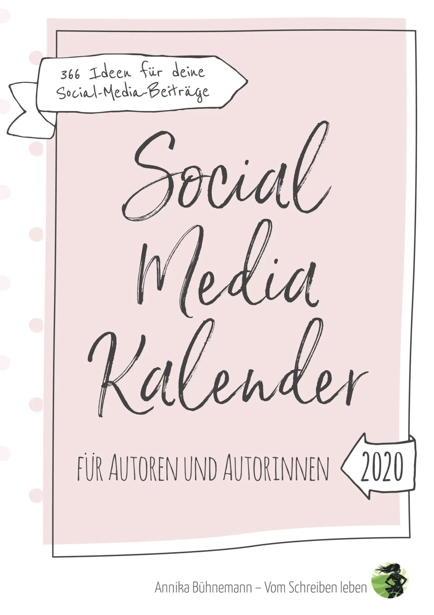Cover: 9783749480340 | Social Media Kalender für Autoren und Autorinnen | Annika Bühnemann
