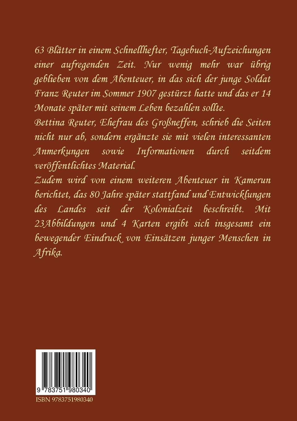 Rückseite: 9783751980340 | Einsatz in Afrika | Tagebuch des Leutnants Franz Reuter 1907 - 1908