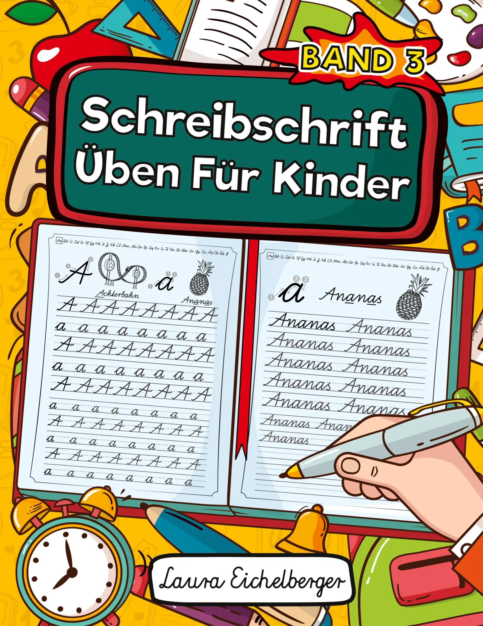Cover: 9783969260340 | Schreibschrift Üben Für Kinder (SAS) | Laura Eichelberger | Buch