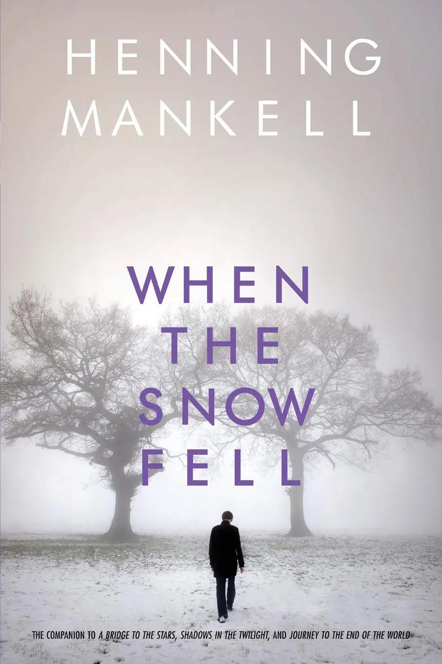 Cover: 9780440240440 | When the Snow Fell | Henning Mankell | Taschenbuch | Englisch | 2011