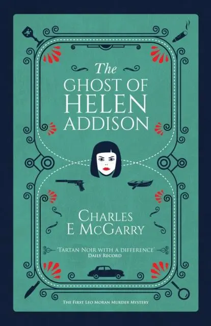 Cover: 9781909430440 | The Ghost of Helen Addison | Charles E. McGarry | Taschenbuch | 2021