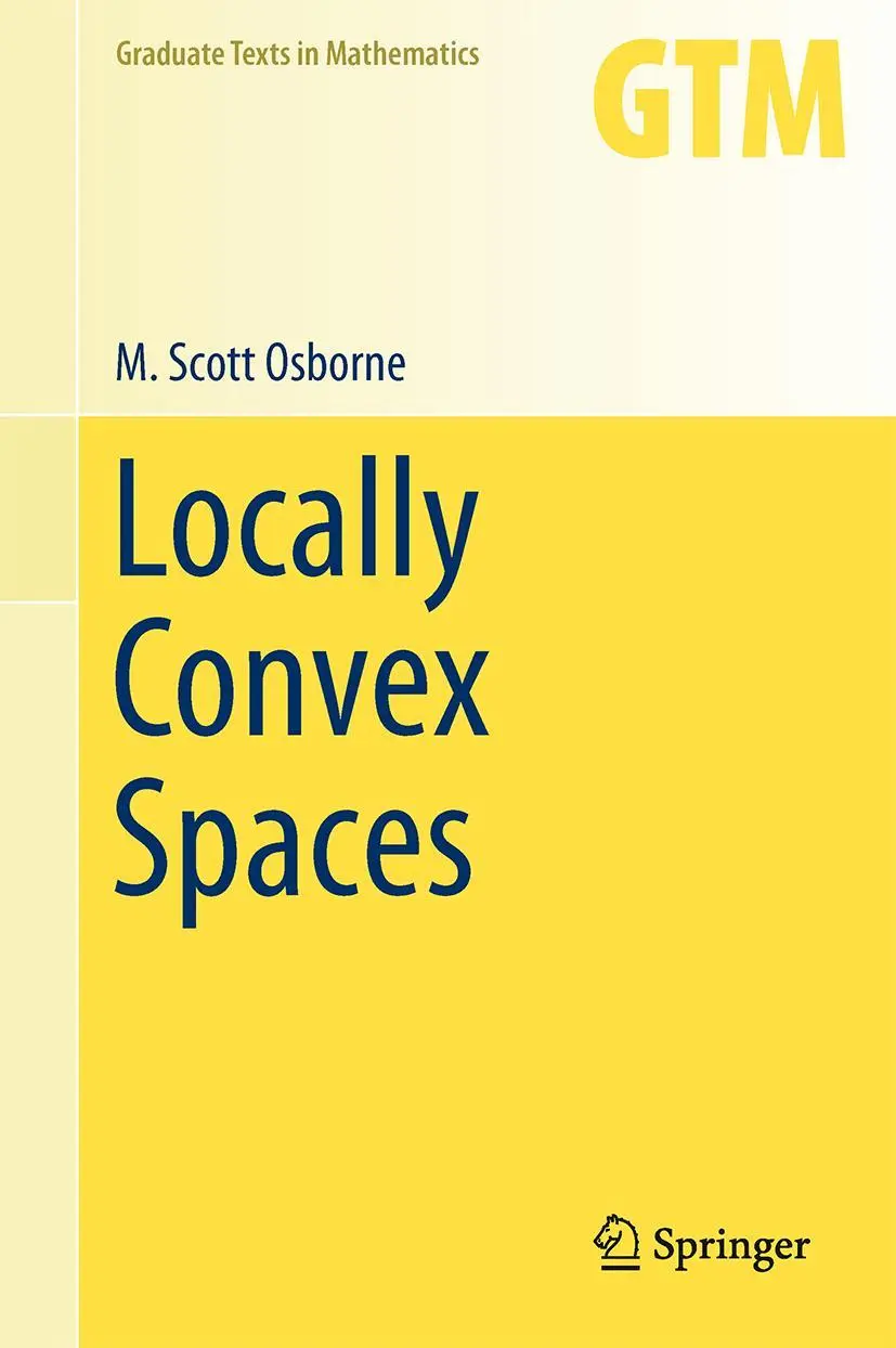 Cover: 9783319020440 | Locally Convex Spaces | M. Scott Osborne | Buch | viii | Englisch