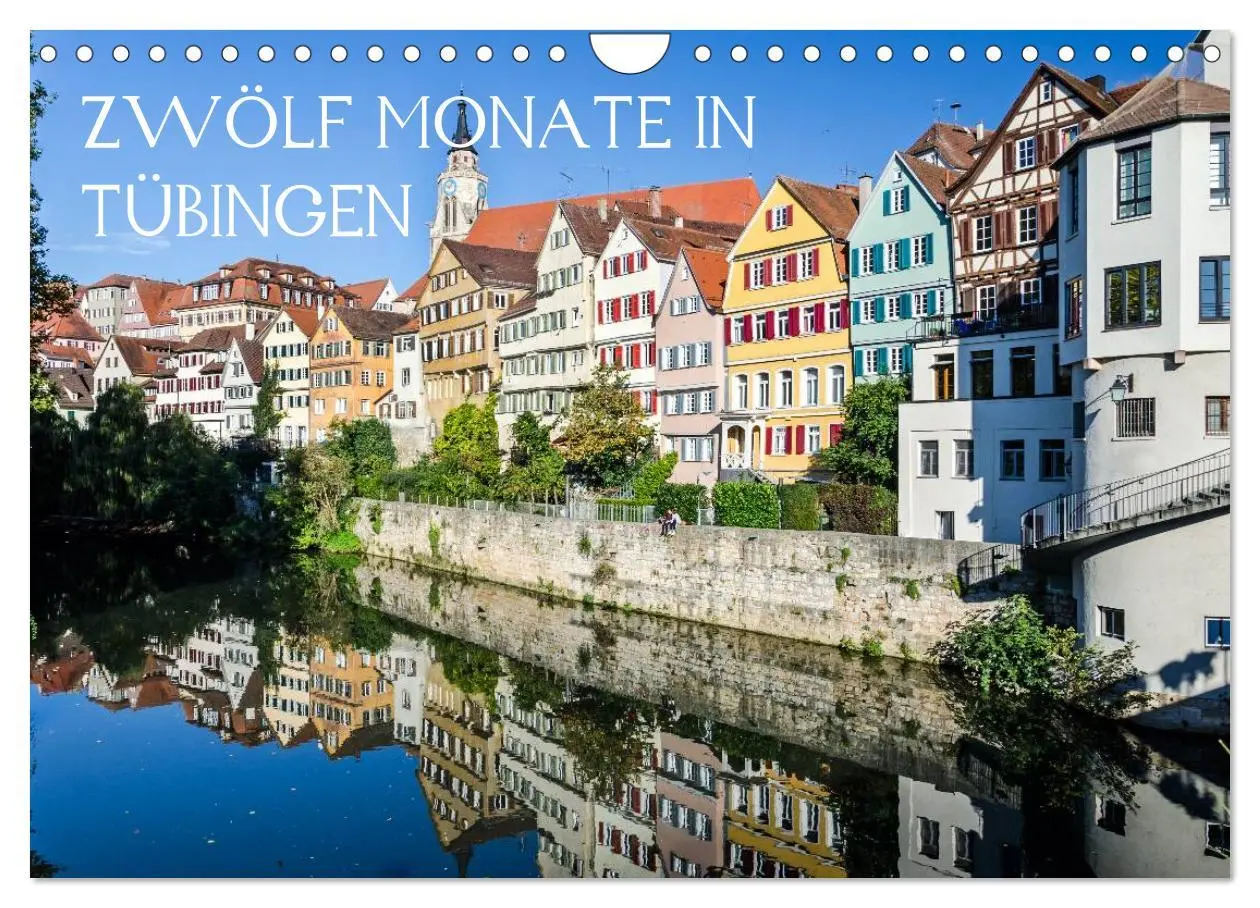 Cover: 9783516030440 | Zwölf Monate in Tübingen (Wandkalender 2026 DIN A4 quer), CALVENDO...