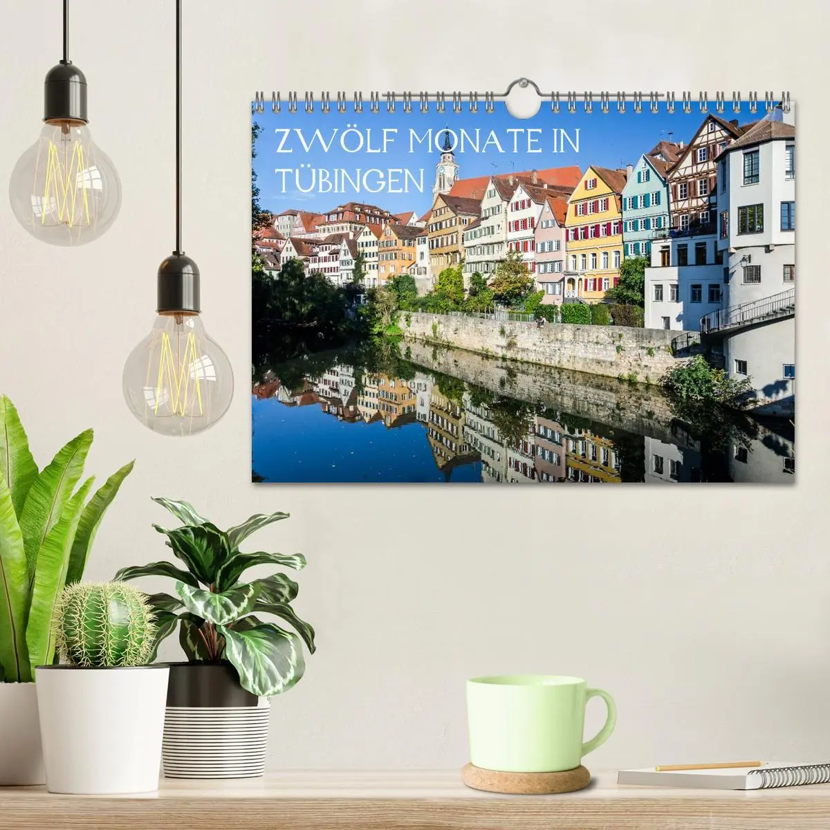 Bild: 9783516030440 | Zwölf Monate in Tübingen (Wandkalender 2026 DIN A4 quer), CALVENDO...