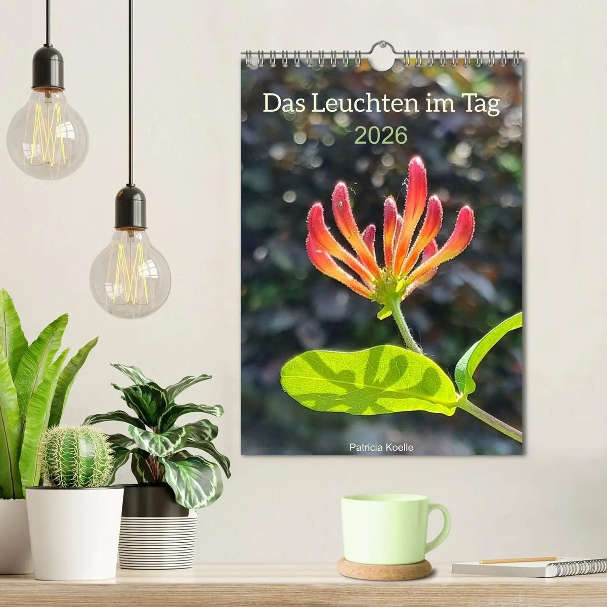 Bild: 9783516720440 | Das Leuchten im Tag (Wandkalender 2026 DIN A4 hoch), CALVENDO...