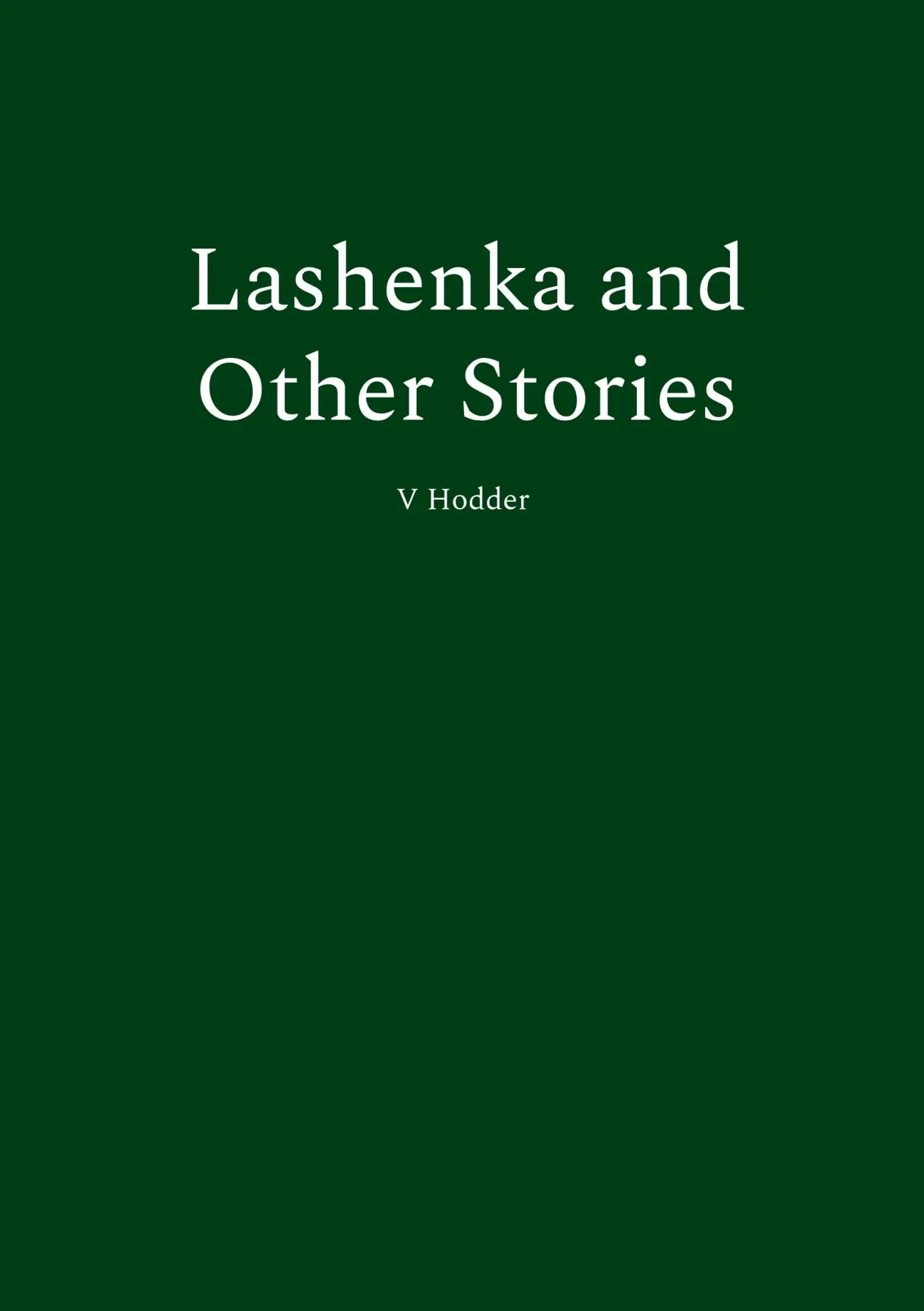 Cover: 9783819210440 | Lashenka and Other Stories | V. Hodder | Taschenbuch | 168 S. | 2025