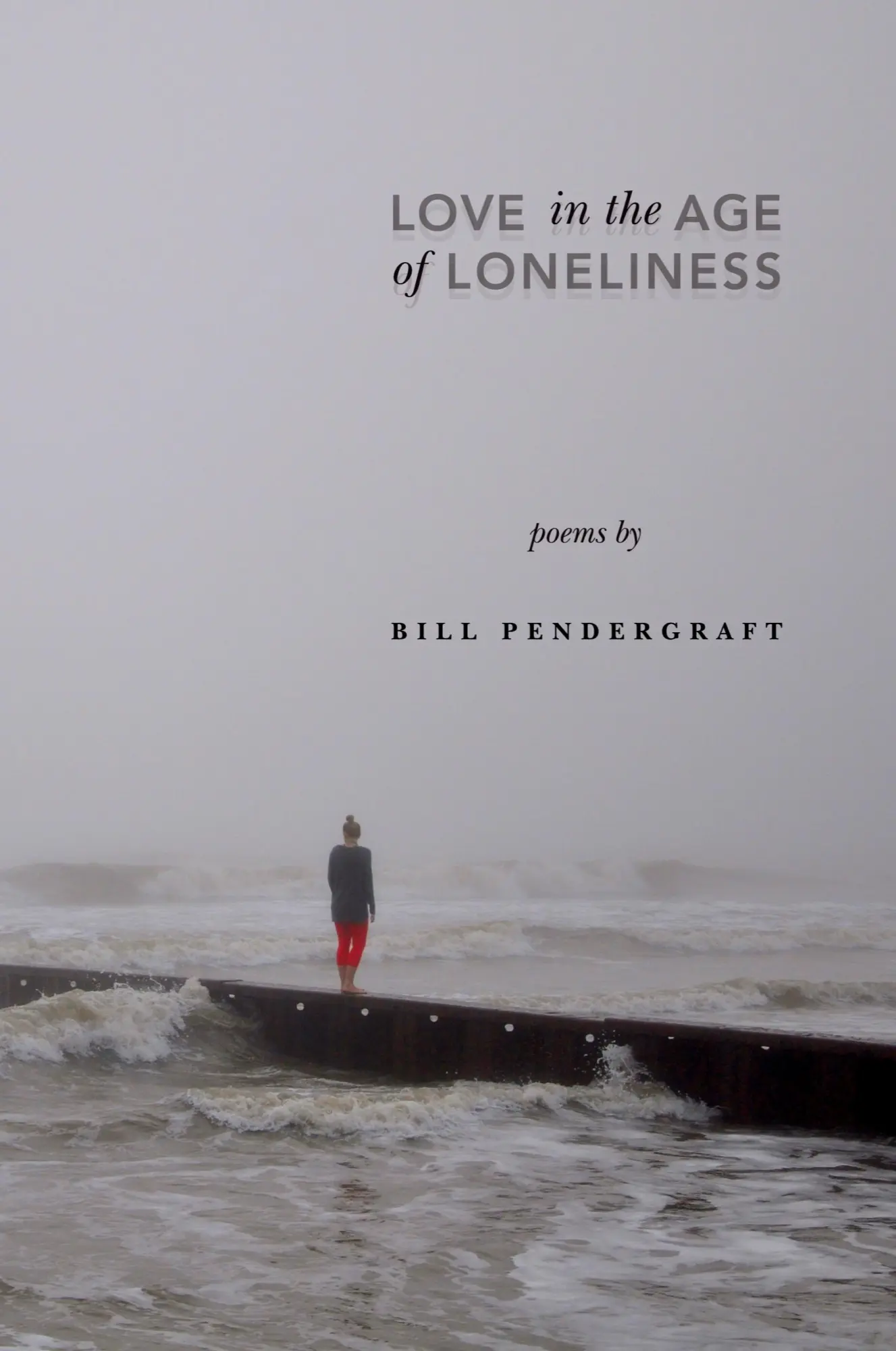 Cover: 9798218460440 | Love in the Age of Loneliness | William Franklin Pendergraft | Buch