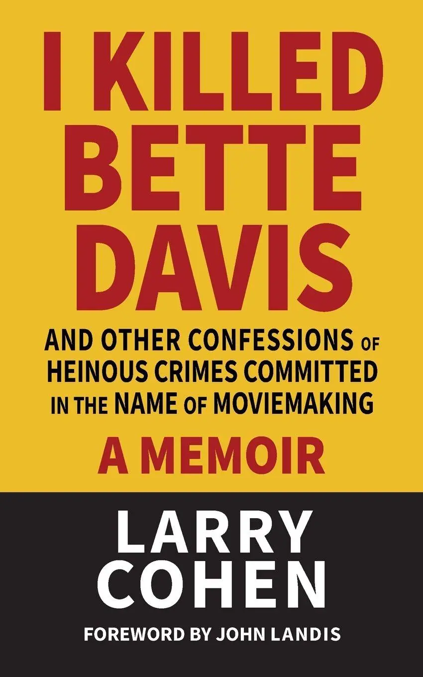 Cover: 9798899760440 | I Killed Bette Davis | Larry Cohen | Taschenbuch | Englisch | 2025