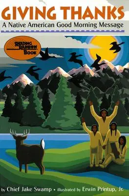 Cover: 9781880000540 | Giving Thanks | A Native American Good Morning Message | Swamp | Buch