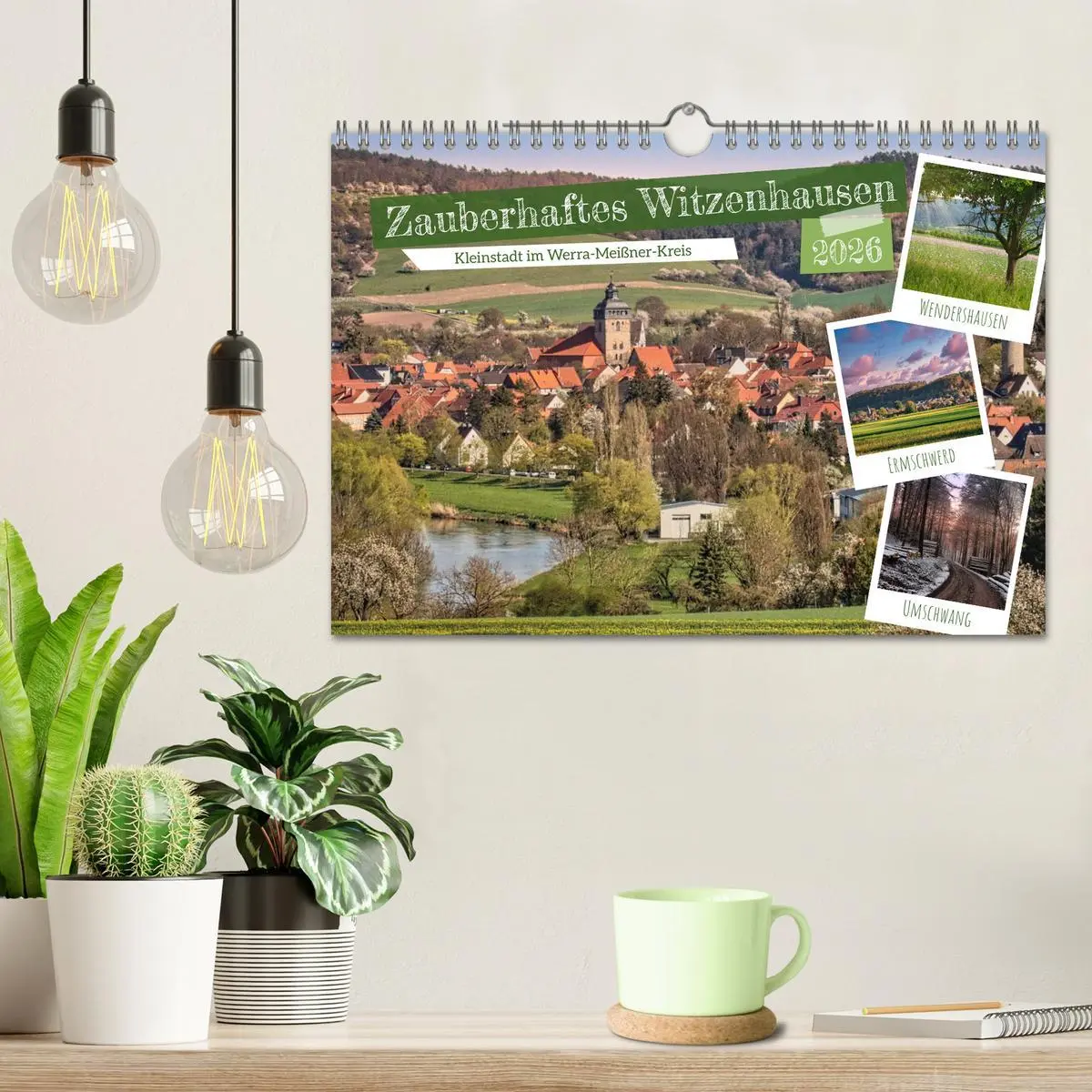 Bild: 9783457310540 | Zauberhaftes Witzenhausen (Wandkalender 2026 DIN A4 quer), CALVENDO...