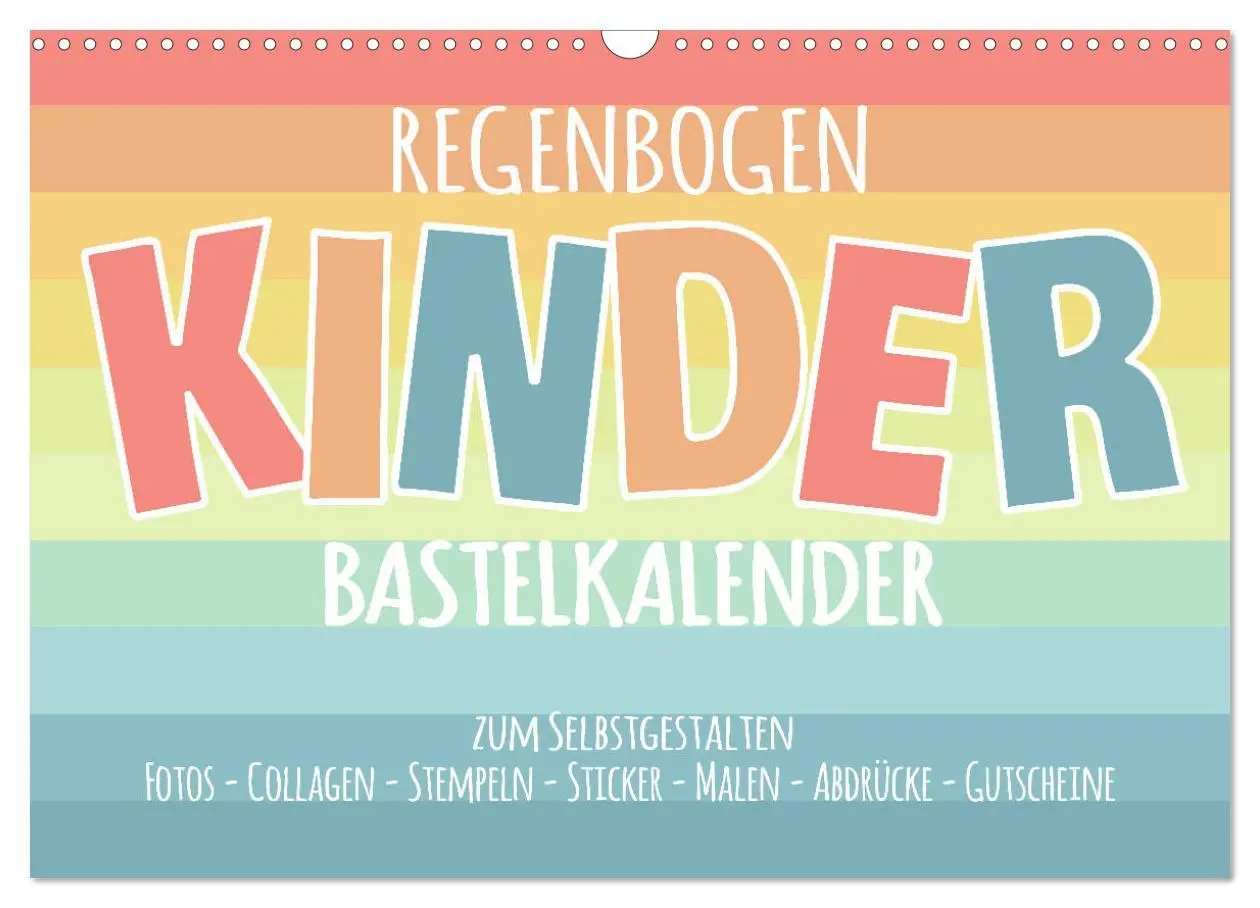 Cover: 9783457790540 | Regenbogen Kinder Bastelkalender - Zum Selbstgestalten - DIY...