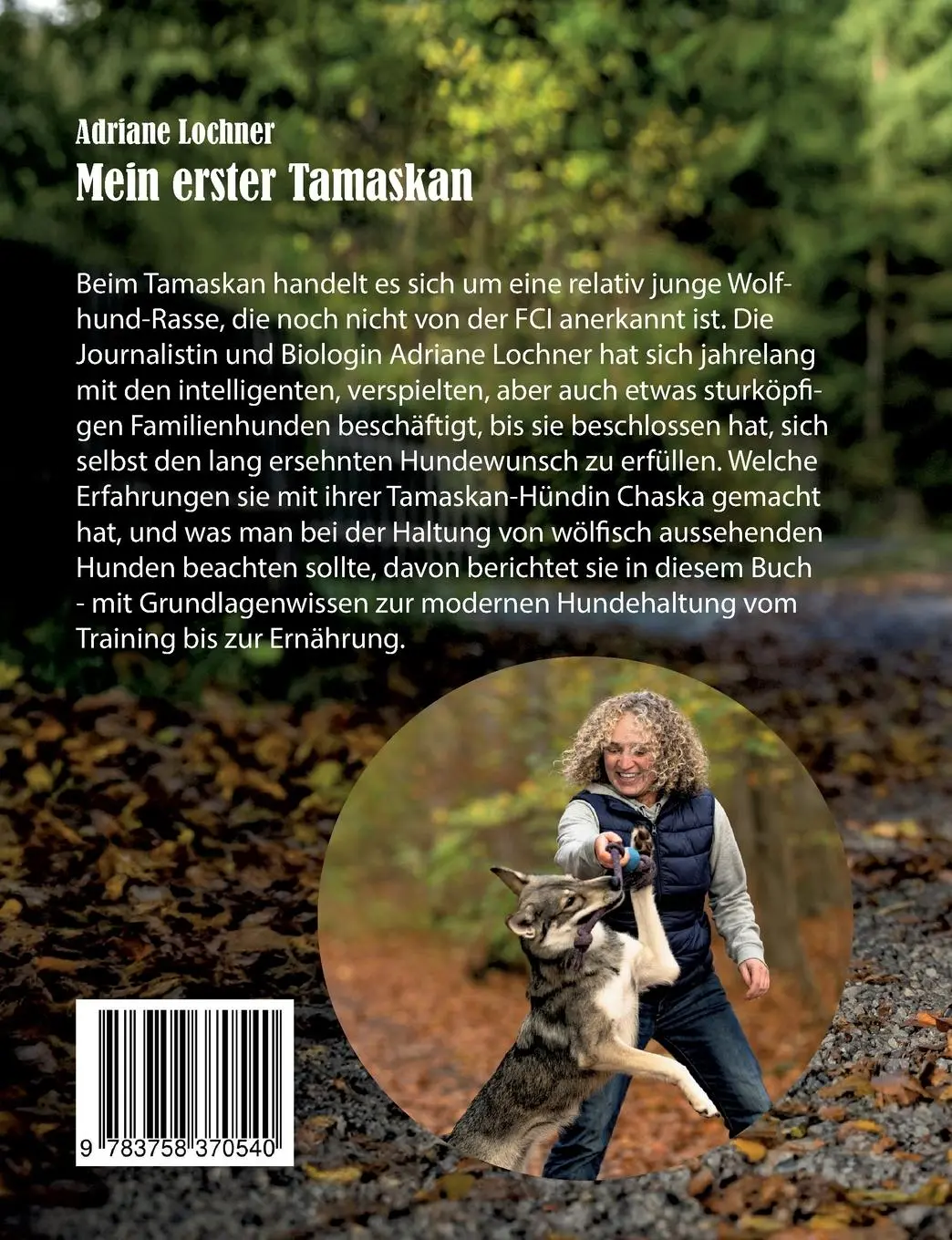 Rückseite: 9783758370540 | Mein erster Tamaskan | Adriane Lochner | Taschenbuch | Paperback