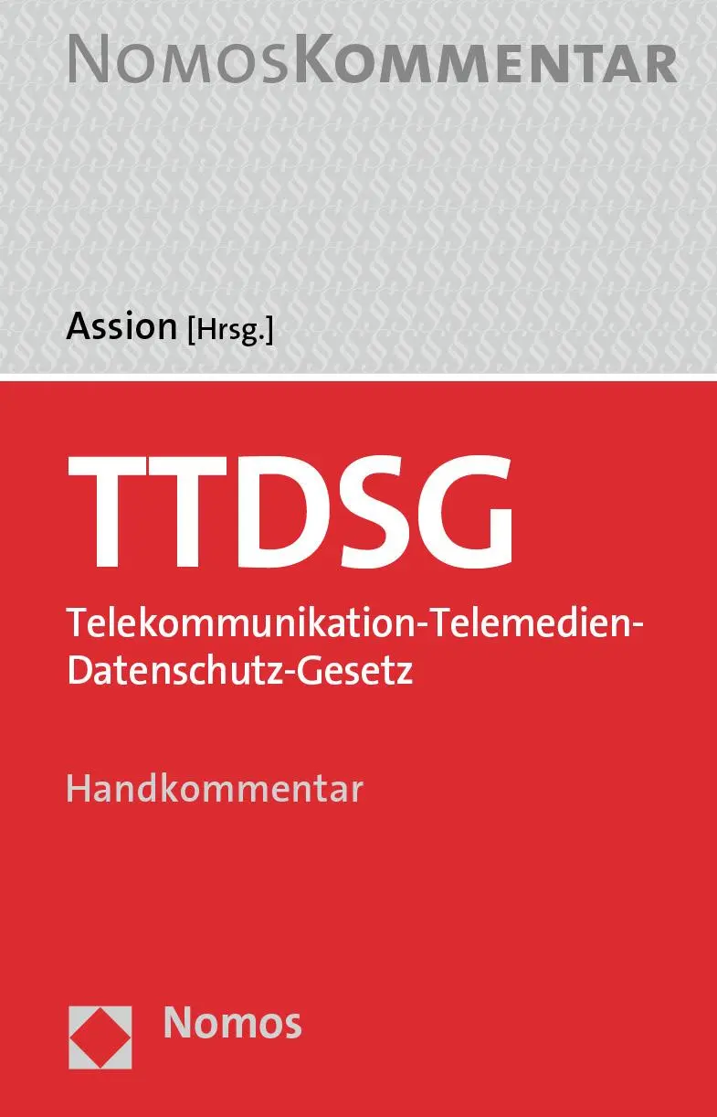 Cover: 9783848770540 | TTDSG | Telekommunikation-Telemedien-Datenschutz-Gesetz | Simon Assion
