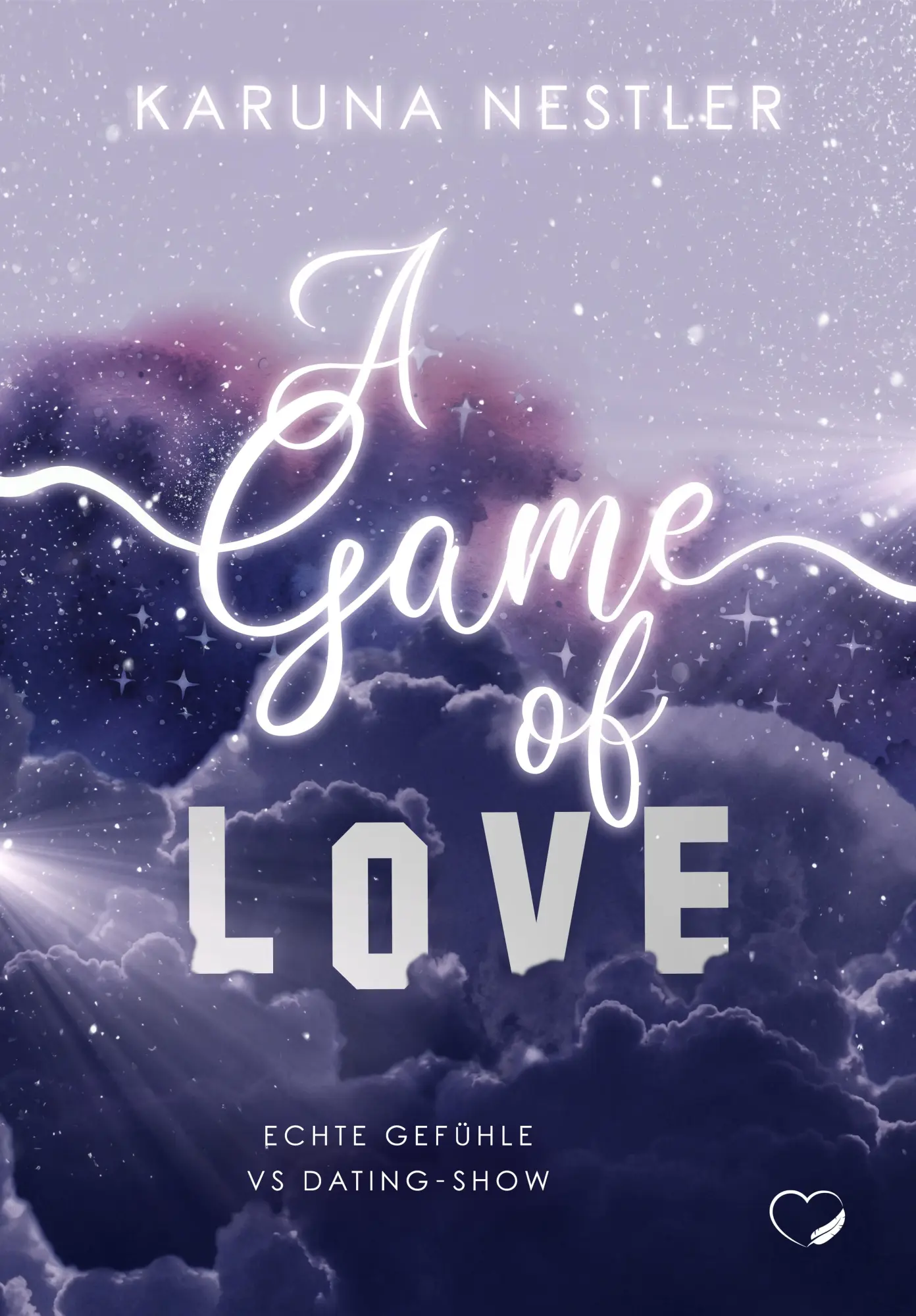 Cover: 9783989420540 | A Game of Love | Karuna Nestler | Taschenbuch | 420 S. | Deutsch