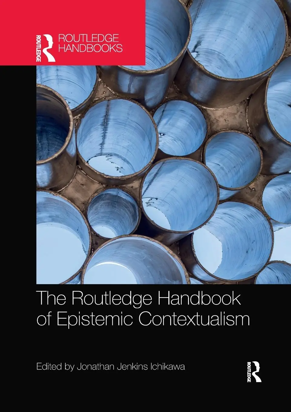 Cover: 9780367370640 | The Routledge Handbook of Epistemic Contextualism | Ichikawa | Buch