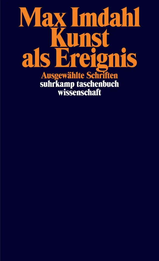 Cover: 9783518300640 | Kunst als Ereignis | Ausgewählte Schriften | Max Imdahl | Taschenbuch