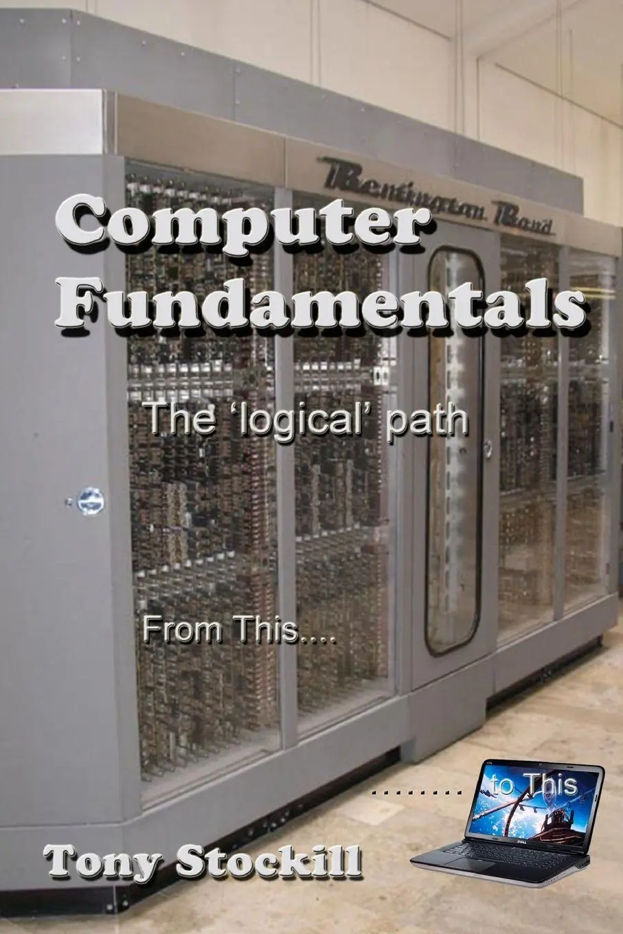 Cover: 9781446770740 | computer fundamentals | Tony Stockill | Taschenbuch | Englisch | 2011