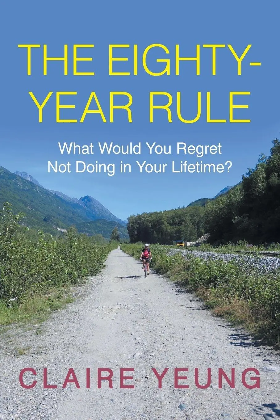 Cover: 9781491770740 | The Eighty-Year Rule | Claire Yeung | Taschenbuch | Englisch | 2015