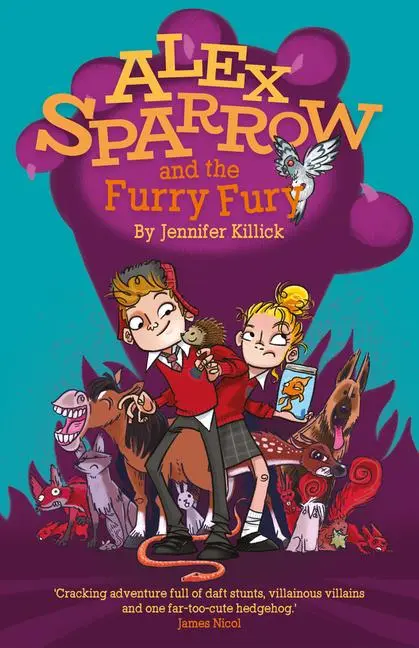 Cover: 9781910080740 | Alex Sparrow and the Furry Fury | Jennifer Killick | Taschenbuch