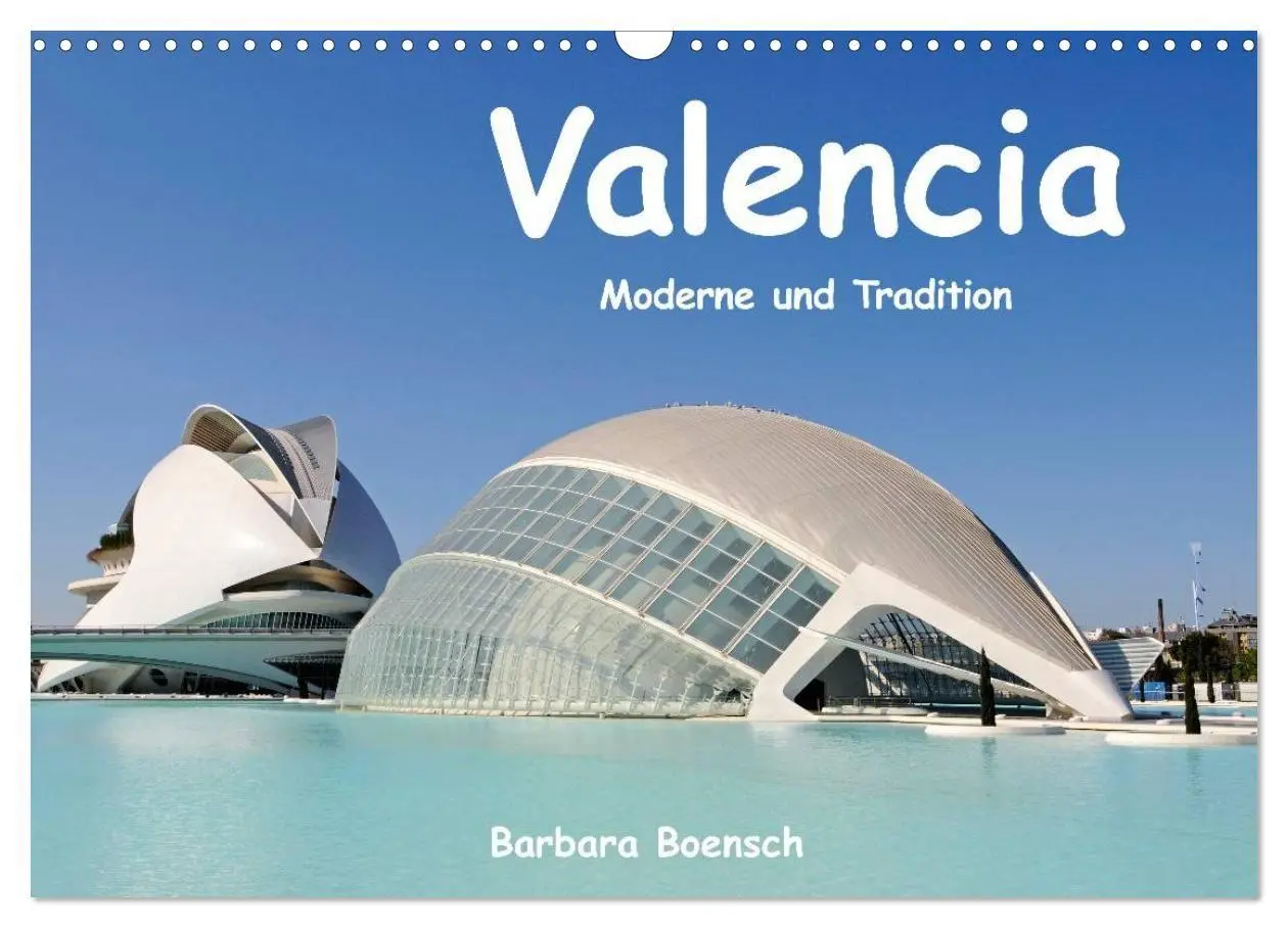 Cover: 9783594220740 | Valencia (Wandkalender 2027 DIN A3 quer), CALVENDO Monatskalender