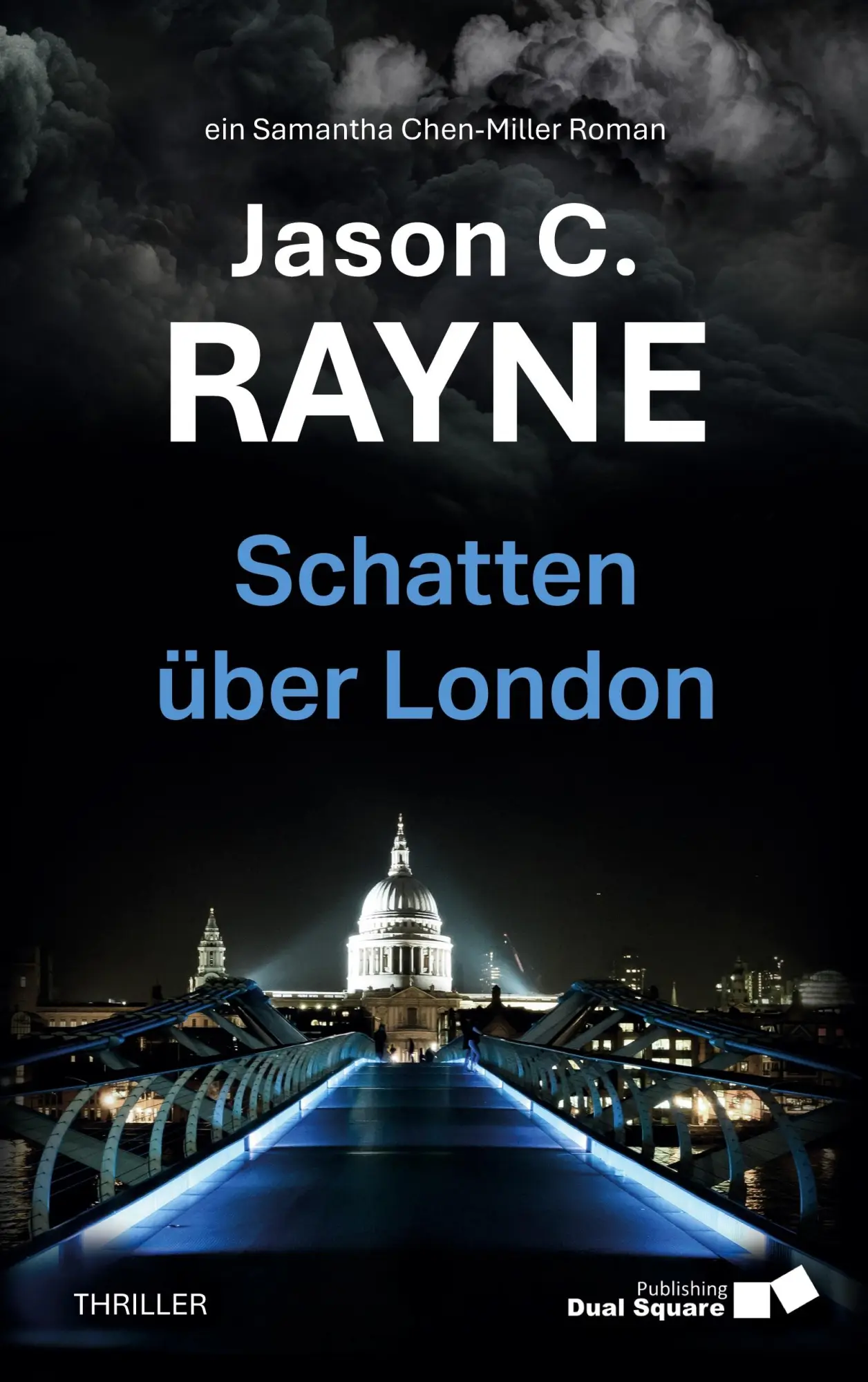 Cover: 9783695130740 | Schatten über London | Jason C. Rayne | Taschenbuch | 274 S. | Deutsch